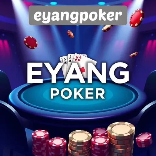 Eyangpoker Platform Permainan Poker Online Terpercaya
